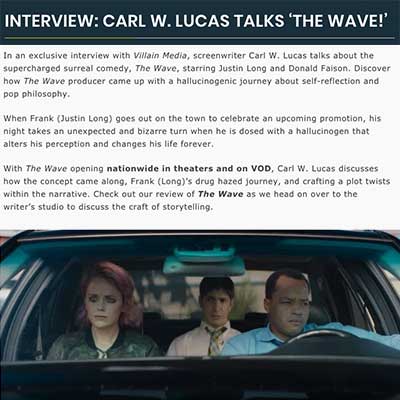 INTERVIEW: CARL W. LUCAS TALKS ‘THE WAVE!’