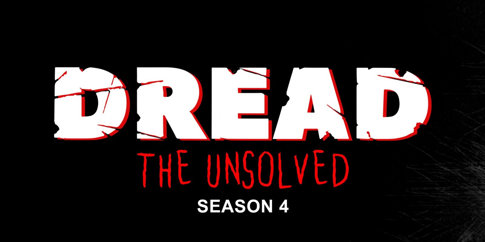 Dread The Unsolved - Season 4 Still #