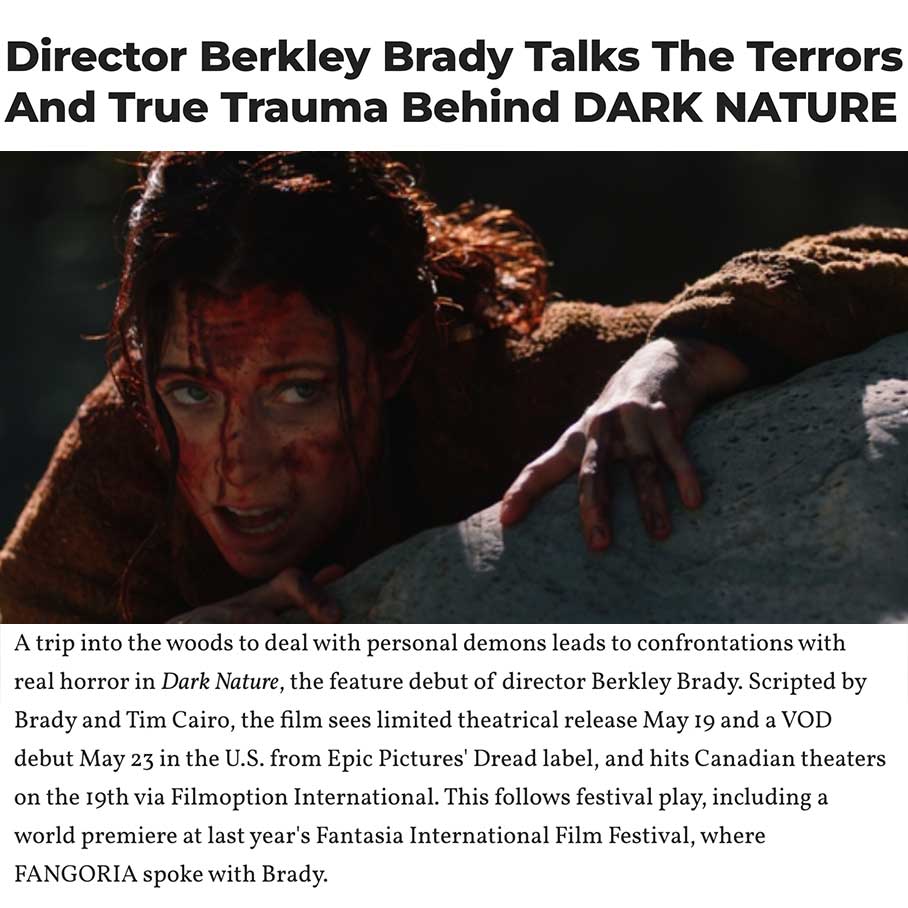 Director Berkley Brady Talks The Terrors And True Trauma Behind DARK NATURE