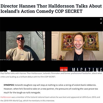 Director Hannes Thor Halldorsson Talks About Iceland’s Action Comedy COP SECRET