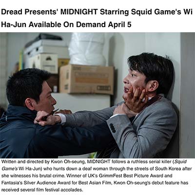 Dread Presents' MIDNIGHT Starring Squid Game's Wi Ha-Jun Available On Demand April 5
