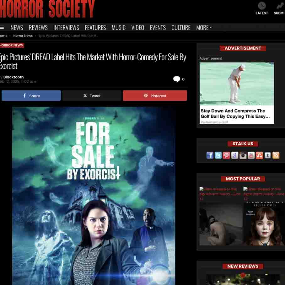 Epic Pictures’ DREAD Label Hits the Market with Horror-Comedy For Sale By Exorcist