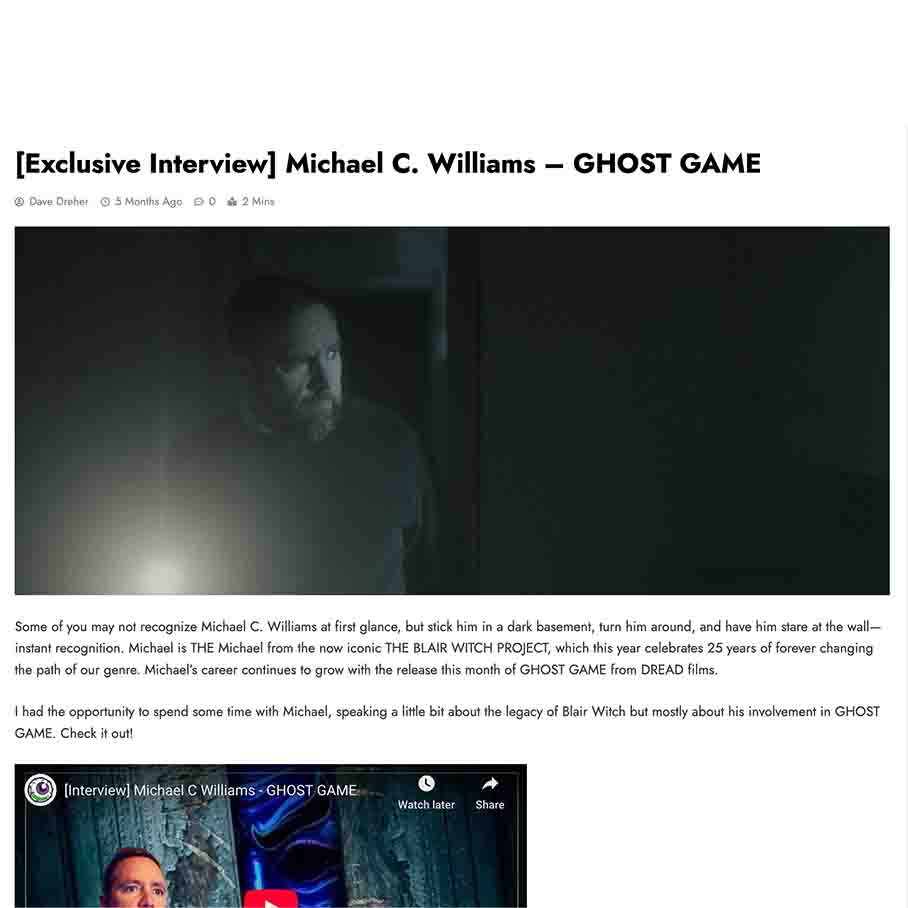 [Exclusive Interview] Michael C. Williams – GHOST GAME