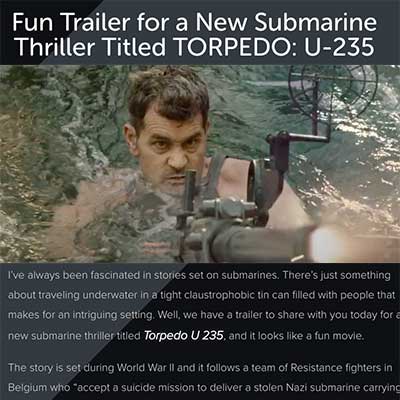 Fun Trailer for a New Submarine Thriller Titled TORPEDO: U-235