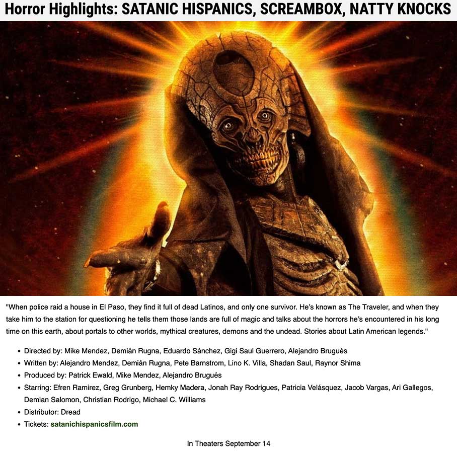 Horror Highlights: SATANIC HISPANICS, SCREAMBOX, NATTY KNOCKS