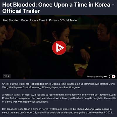 Hot Blooded: Once Upon a Time in Korea - Official Trailer
