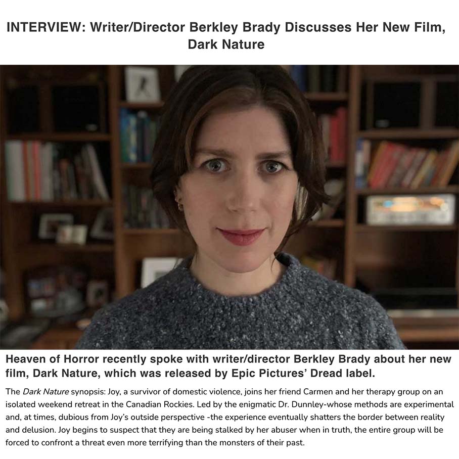 INTERVIEW: Writer/Director Berkley Brady Discusses Her New Film, Dark Nature