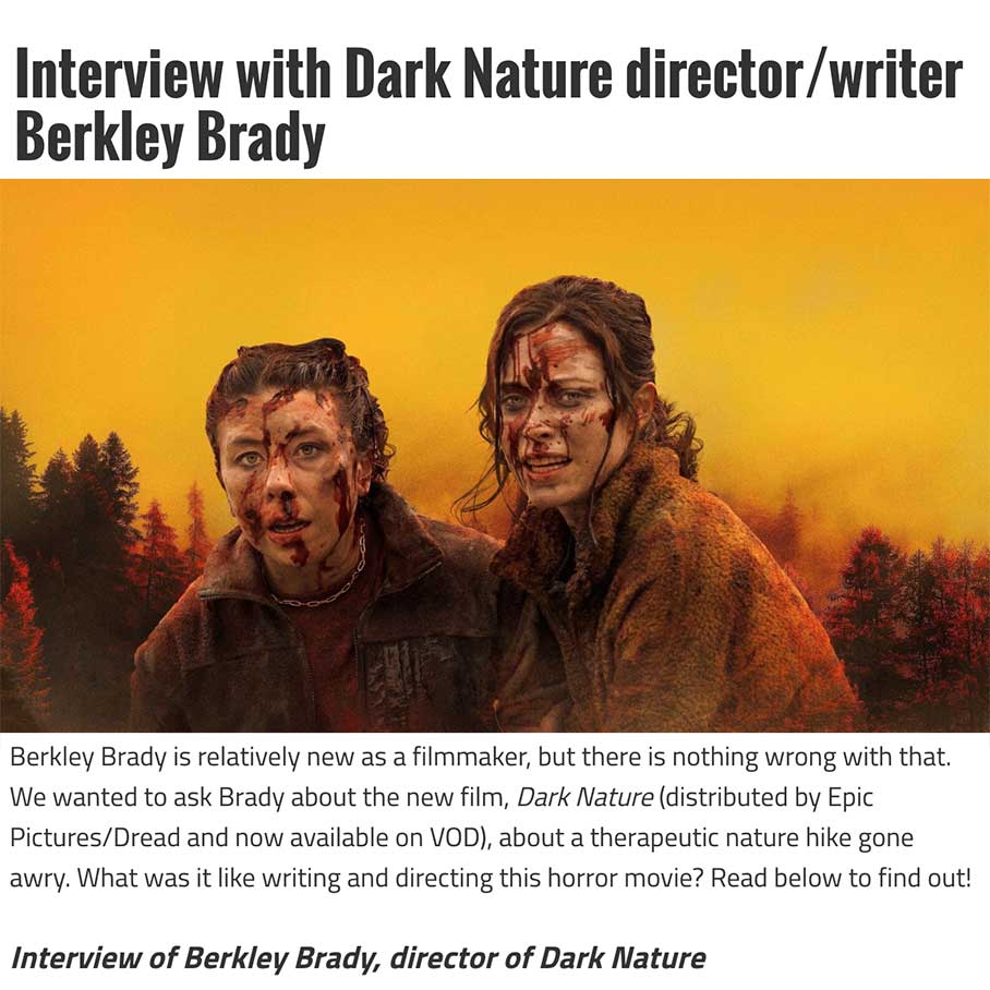 Interview with Dark Nature director/writer Berkley Brady