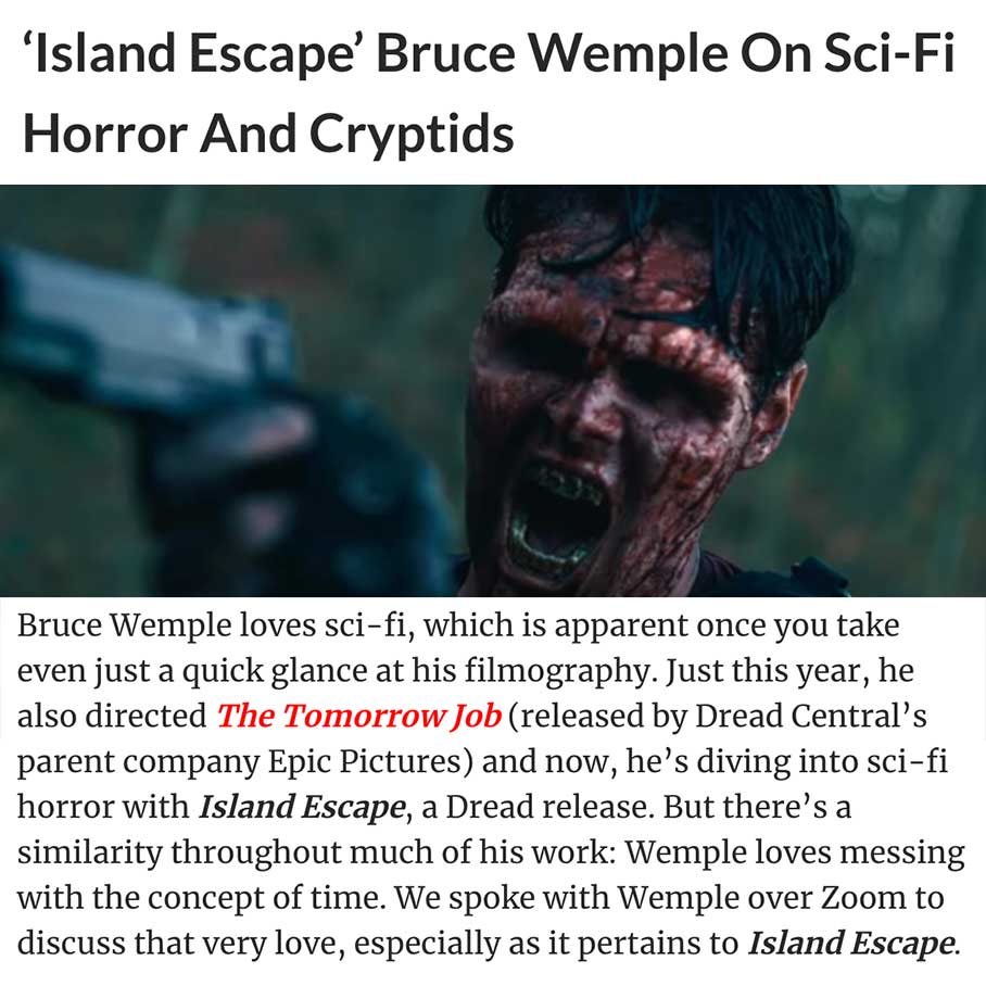 ‘Island Escape’ Bruce Wemple On Sci-Fi Horror And Cryptids