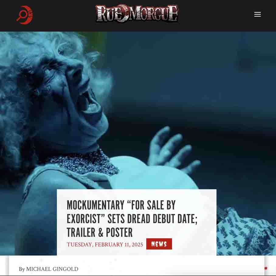 Mockumentary “FOR SALE BY EXORCIST” sets Dread debut date; trailer & poster