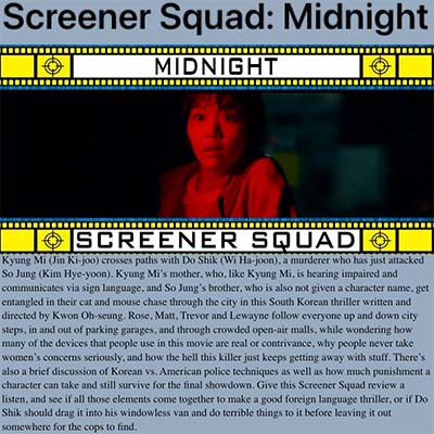 Screener Squad: Midnight