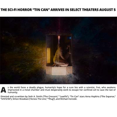 THE SCI-FI HORROR “TIN CAN” ARRIVES IN SELECT THEATERS AUGUST 5