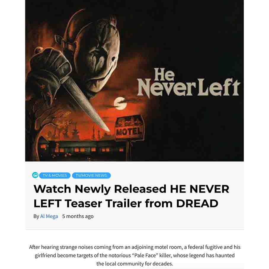 TRAILER: He Never Left – DREAD Debuts Trailer for New Horror Release Coming To Select Theaters 11/1 and VOD 11/5