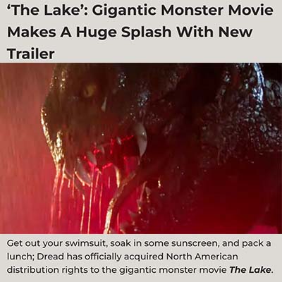 ‘The Lake’: Gigantic Monster Movie Makes A Huge Splash With New Trailer