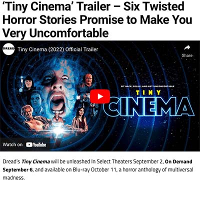 ‘Tiny Cinema’ Trailer – Six Twisted Horror Stories Promise to Make You Very Uncomfortable