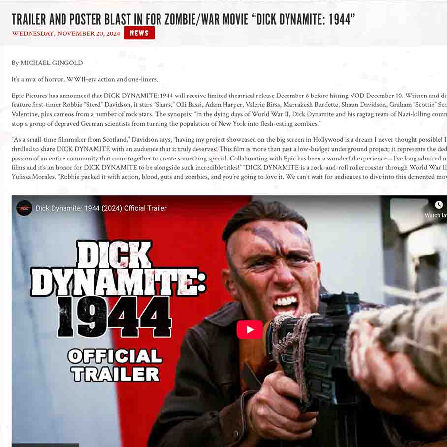 Trailer and poster blast in for zombie/war movie “DICK DYNAMITE: 1944