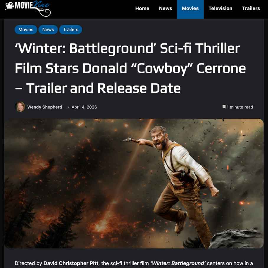 ‘Winter: Battleground’ Sci-fi Thriller Film Stars Donald “Cowboy” Cerrone – Trailer and Release Date