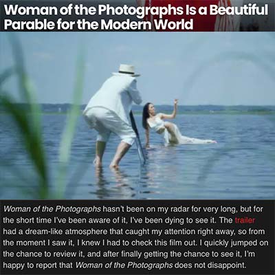 Woman of the Photographs Is a Beautiful Parable for the Modern World